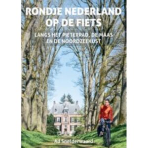 Rondje nederland op de fiets Fietsgids